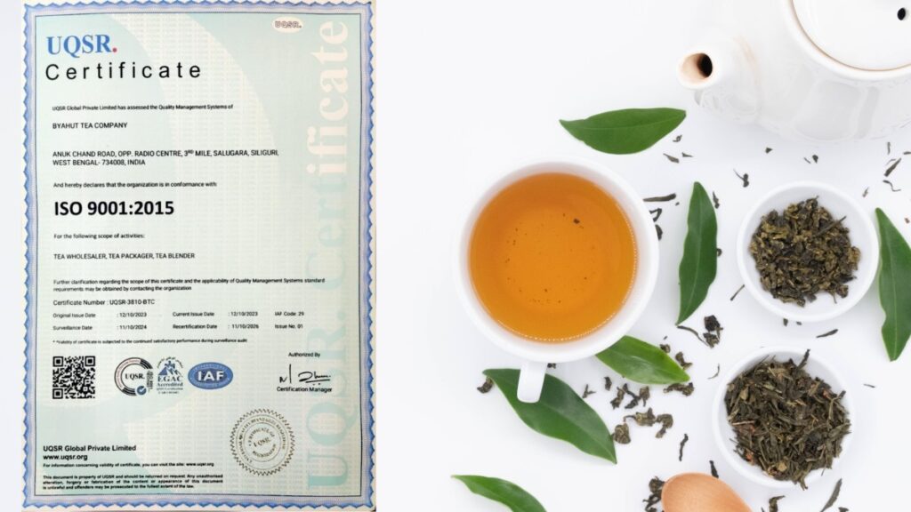 Byahut Tea Company ISO 1901-2015 and IAF Certification